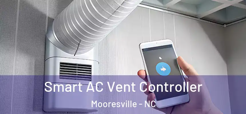  Smart AC Vent Controller Mooresville - NC